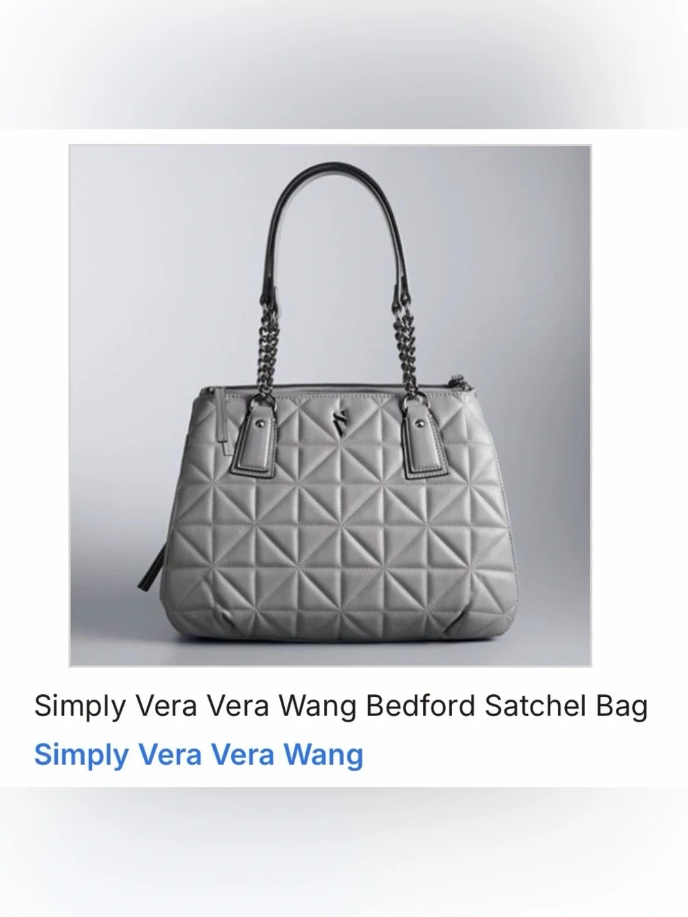 NWT/Discontinued-Vera Wang Quilted Bedford Satchel in Silver Gray